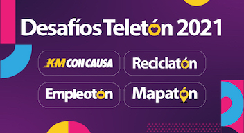 Diseño con fondo morado y textos blancos: En la parte superior está el título: Desafíos Teletón 2021. En la parte inferior aparecen cuatro textos pequeños: Kilómetros con Causa, Empleotón, Reciclatón y Mapatón