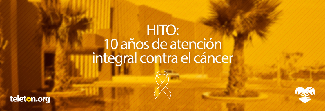 HITO: 10 años de atención integral contra el cáncer 