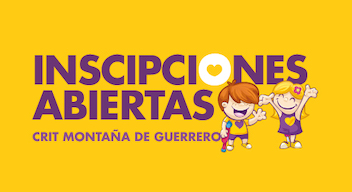 Imagen de portada. Texto morado sobre fondo amarillo, que lee: inscripciones abiertas CRIT Montaña de Guerrero. A un lado hay una ilustración de un niño usuario de un bastón y una niña usuaria de silla de ruedas