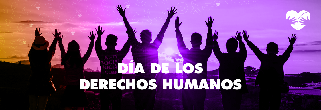 10 de diciembre: Hacia un mundo de derechos humanos y justicia global  